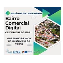 PRR: Apresentação do Bairro Comercial Digital de Castanheira de Pera