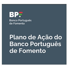 Banco Português de Fomento reforça apoio às empresas – Plano de Ação