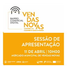 Vendas Novas apresenta Bairro Comercial Digital