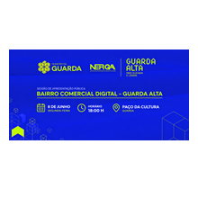 Guarda acolhe sessão pública do projeto “Bairro Comercial Digital – Guarda Alta”